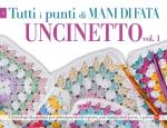 Mani di Fata tutti i punti - Uncinetto vol. 1